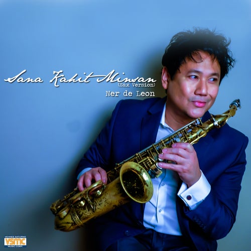 Sana Kahit Minsan (Sax Version)