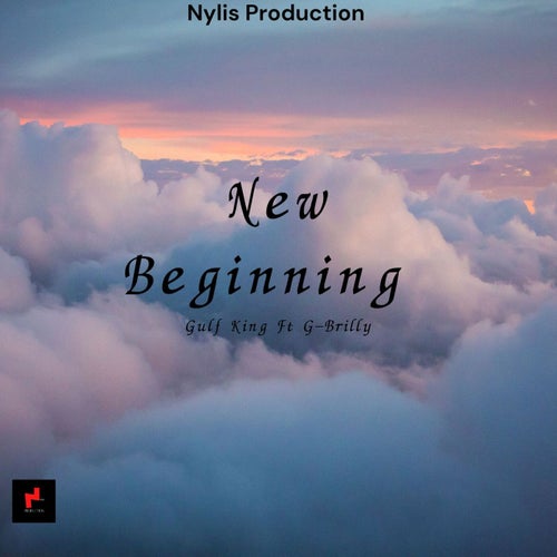 NEW BEGINNING (feat. G-BRILLY) [(OFFICIAL AUDIO)]
