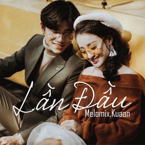 Lần Đầu (feat. Kuaan)