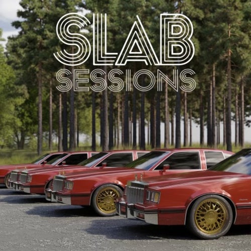 S.L.A.B. Sessions Screwed N Chopped, Vol. 1