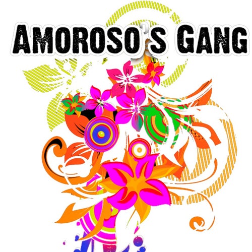 Amoroso's Gang Profile