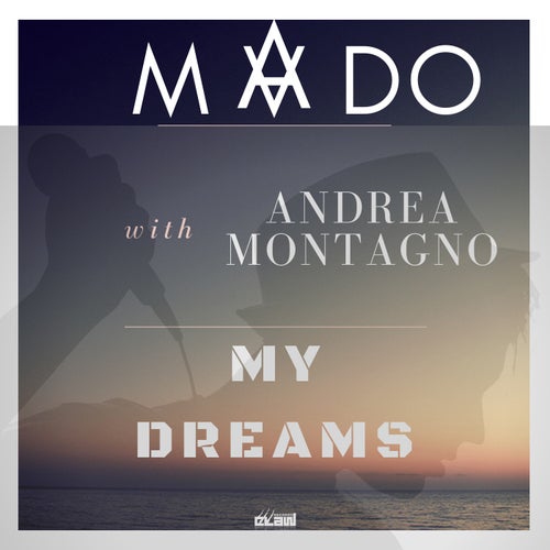 My Dreams