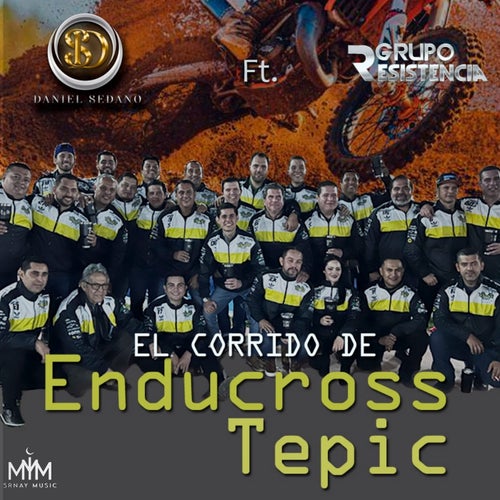 El Corrido de Enducross Tepic (feat. Grupo Resistencia)