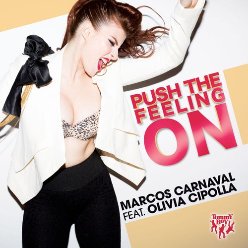 Push the Feeling On (feat. Olivia Cipolla)