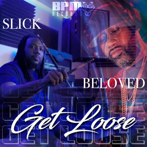Get Loose (BPM Mix)