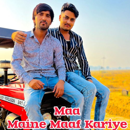 Maa Maine Maaf Kariye