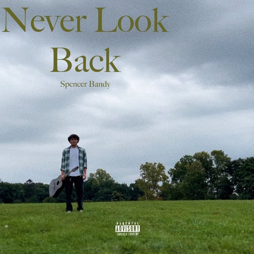 Never Look Back