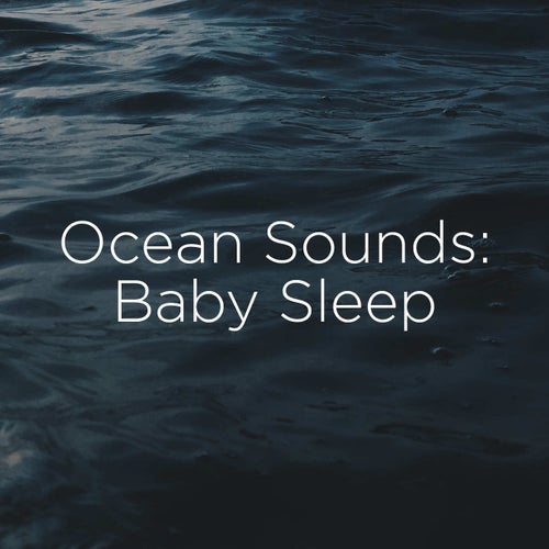 Baby sleep 2024 sounds waves