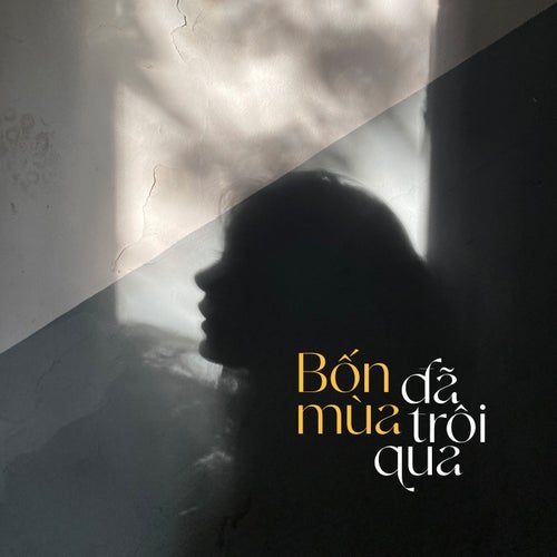 Bốn Mùa Đã Trôi Qua