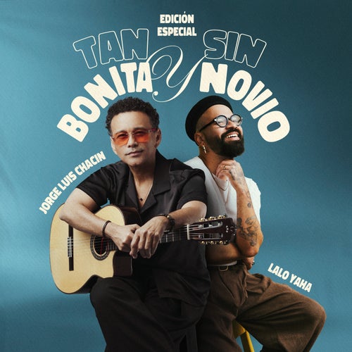 Tan Bonita y Sin Novio (Edición Especial)