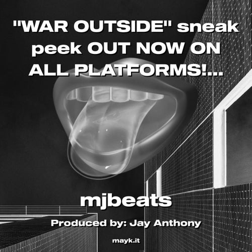 sneak peek "WAR OUTSIDE" ft. BABYSTREETSTUBBY