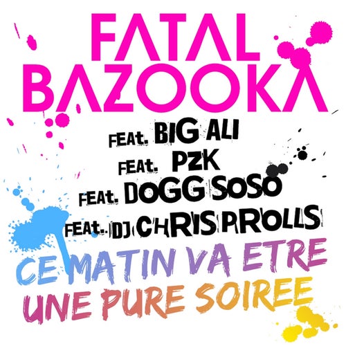 Ce matin va etre une pure soiree (feat. Big Ali, Chris Prolls & Dogg Soso & PZK)