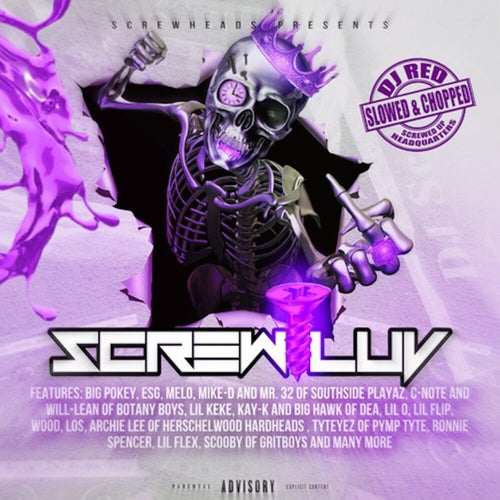 Screw Luv (DJ Red Slowed & Chopped)