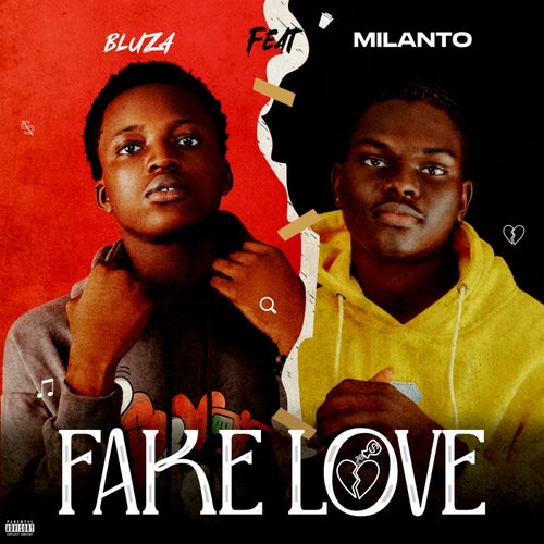 Fake Love (feat. Milanto)
