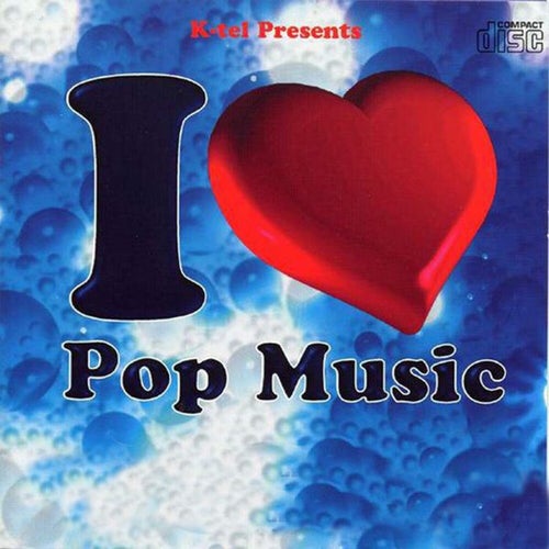 I Love Pop Music (Rerecorded Version)