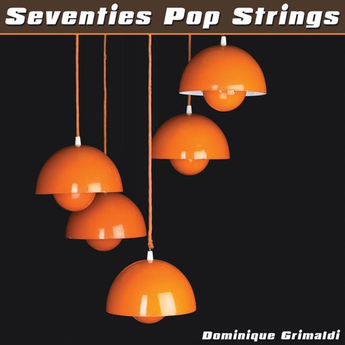 Seventies Pop Strings
