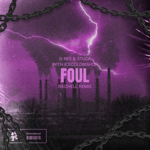 Foul (RAIZHELL Remix)