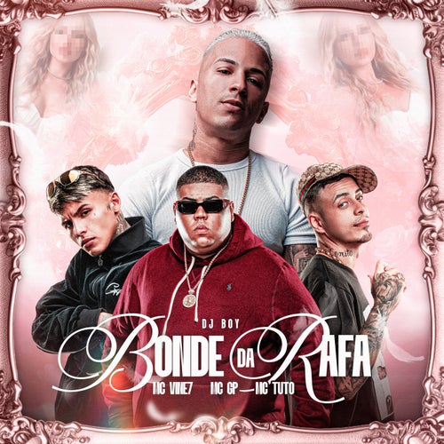 Bonde da Rafa