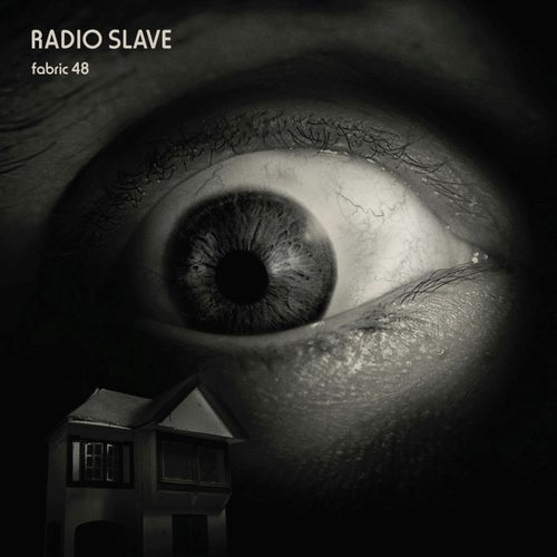 fabric 48: Radio Slave Continuous Mix