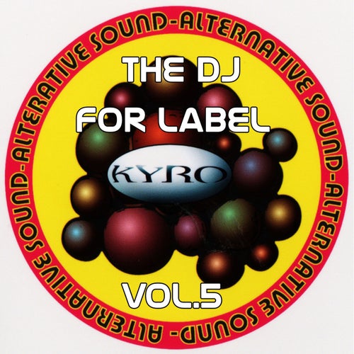 The Dj for Label, Vol.5