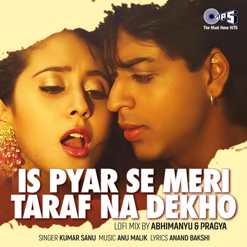 Is Pyar Se Meri Taraf Na Dekho 