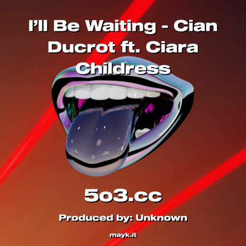 I'll Be Waiting