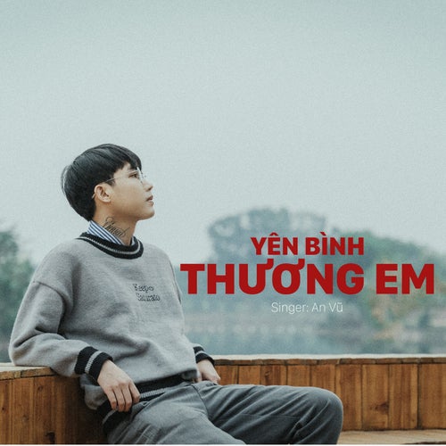 Yên Bình Thương Em