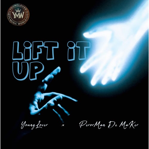 Lift It Up