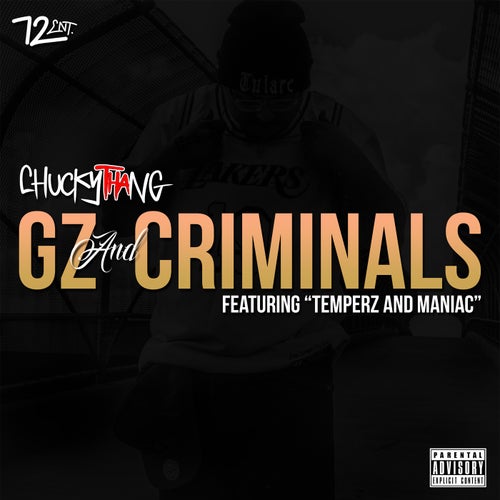 G'z and Criminals (feat. Temperz & Maniac)