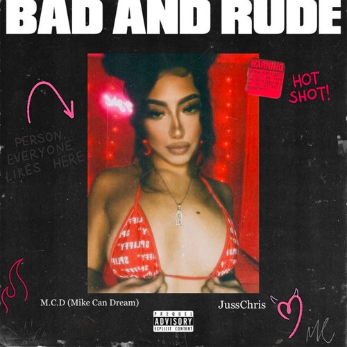 Bad And Rude