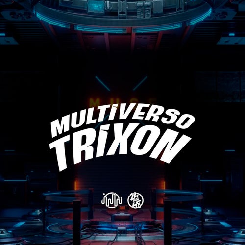 Multiverso Trixon