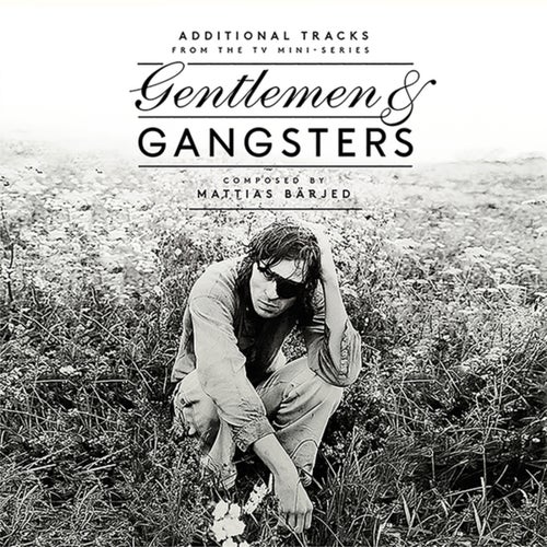 Gentlemen & Gangsters (Original Soundtrack from the TV Mini-Series)