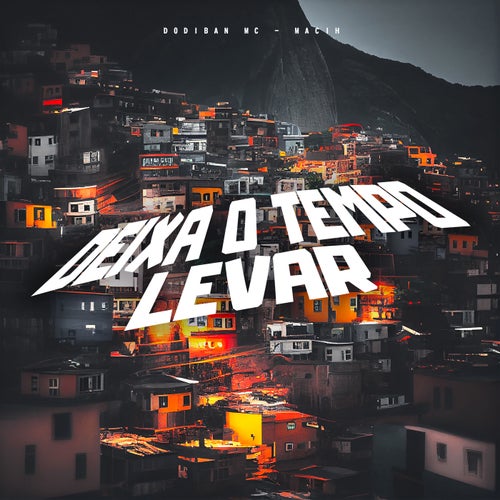 Deixa o Tempo Levar