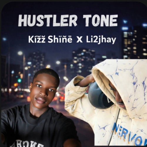 Hustler tone