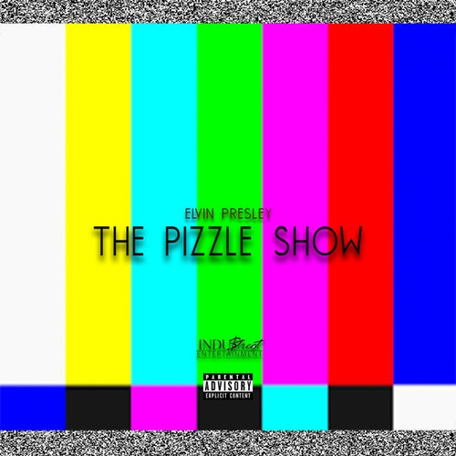 The Pizzle Show