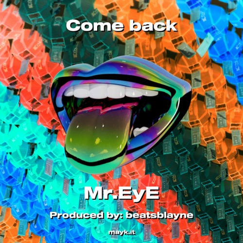 Come back