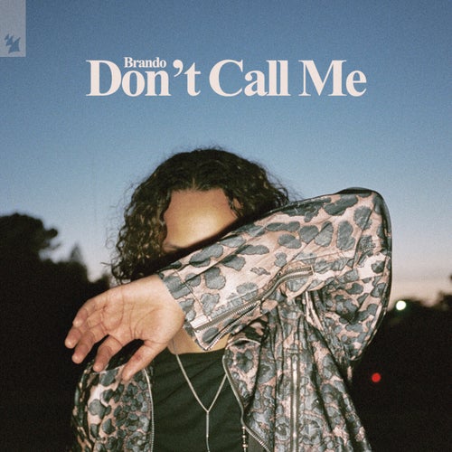 Don't Call Me