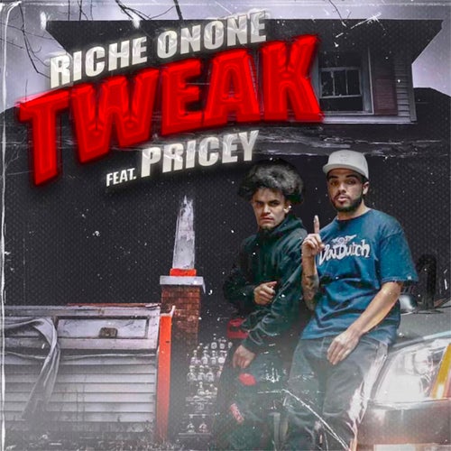 Tweak (feat. Pricey)