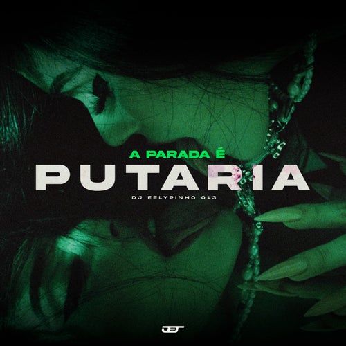 A PARADA É PUTARIA