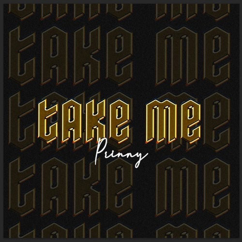 Take Me