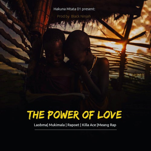 The Power of love
