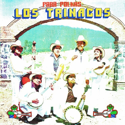 Para polkas los trinacos