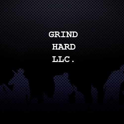 Grind Hard LLC. Profile