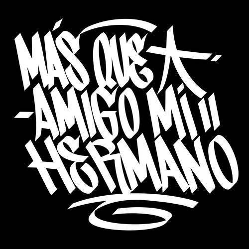 Más Que Amigo Mi Herrmano