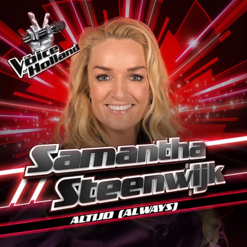 Altijd (Always) (From The Voice Of Holland Season 8)