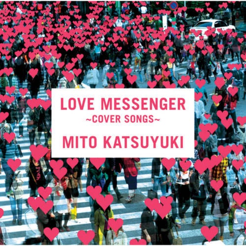 LOVE MESSENGER - COVER SONGS