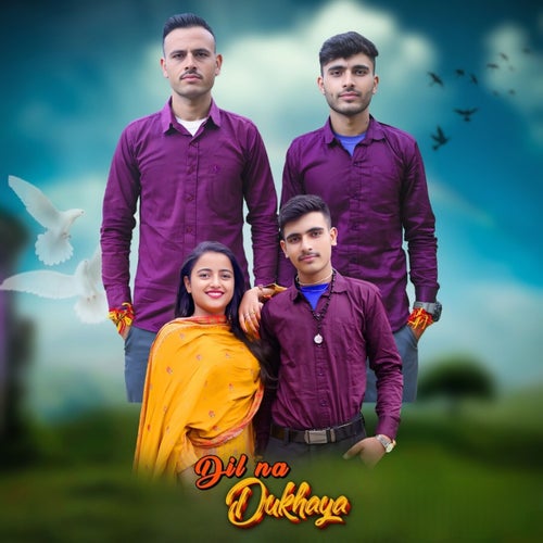 Dil Na Dukhaya