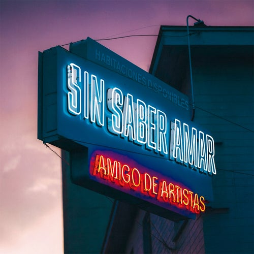 sin saber amar
