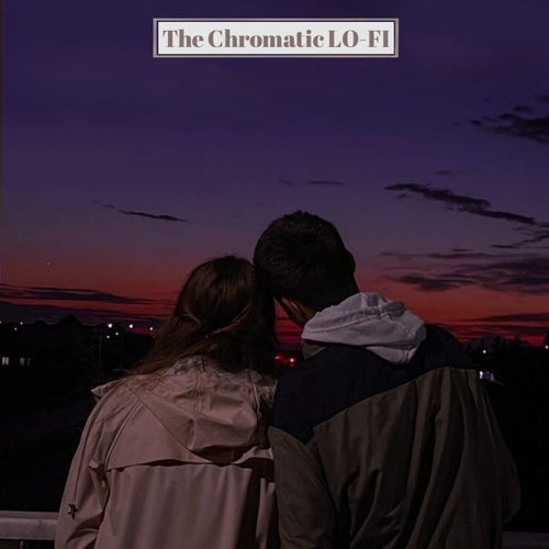 The Chromatic LO-FI