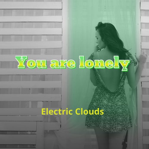 You are lonly (original)